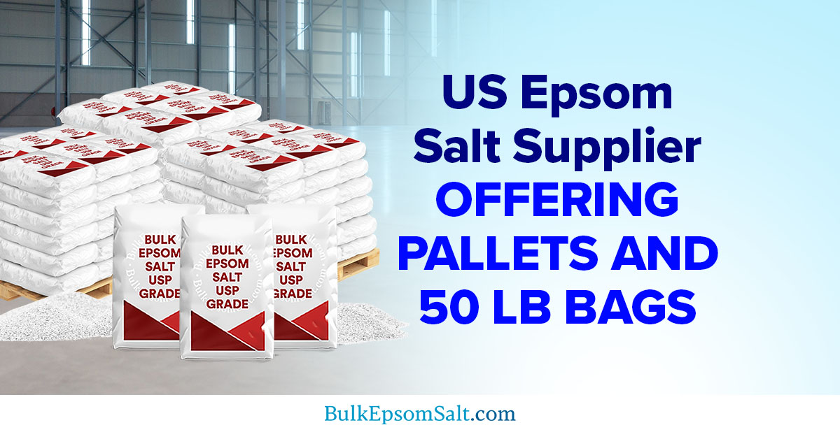 what to expect from reliable epsom salt supplier