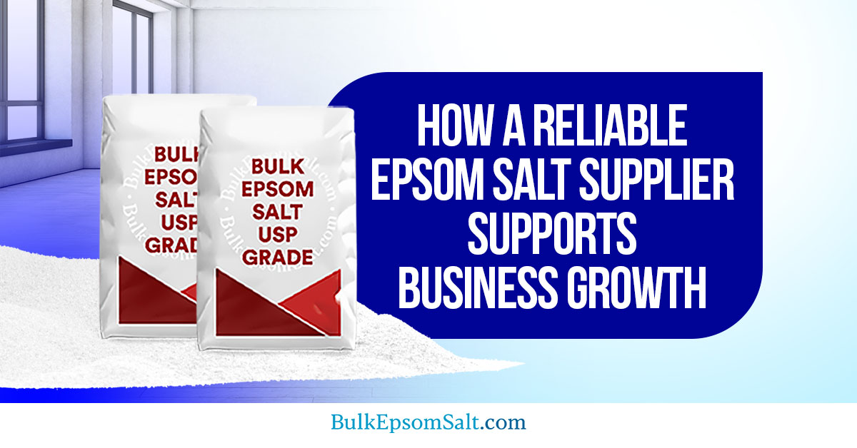 reliable epsom salt pharmaceutical grade usp supplier