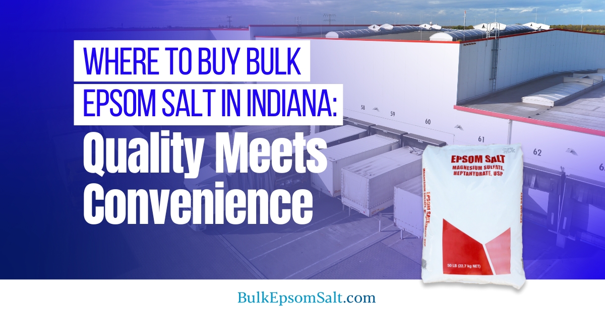where to buy bulk epsom salt indiana