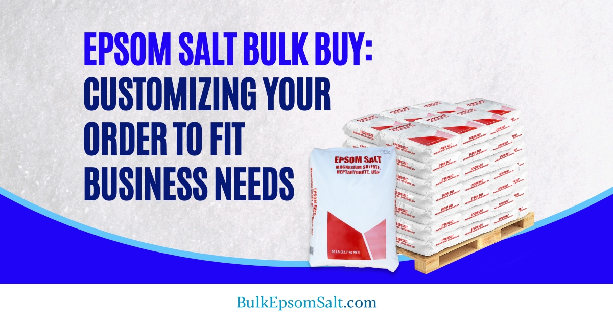 epsom salt bulk buy for business needs