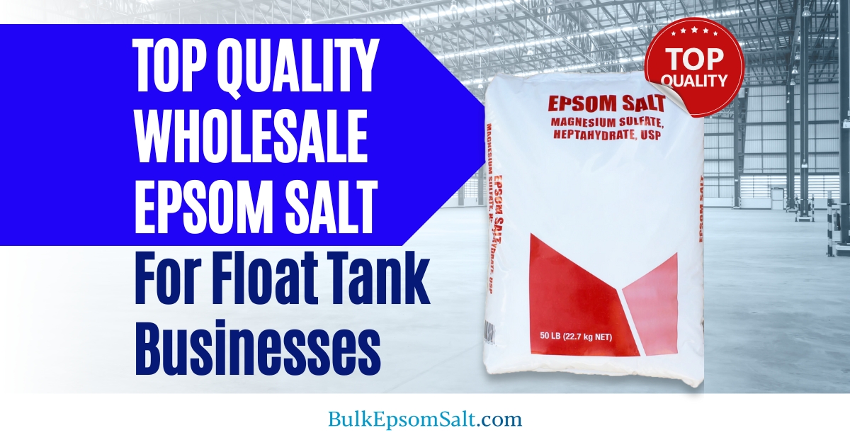 top quality wholesale epsom salt for float tanks