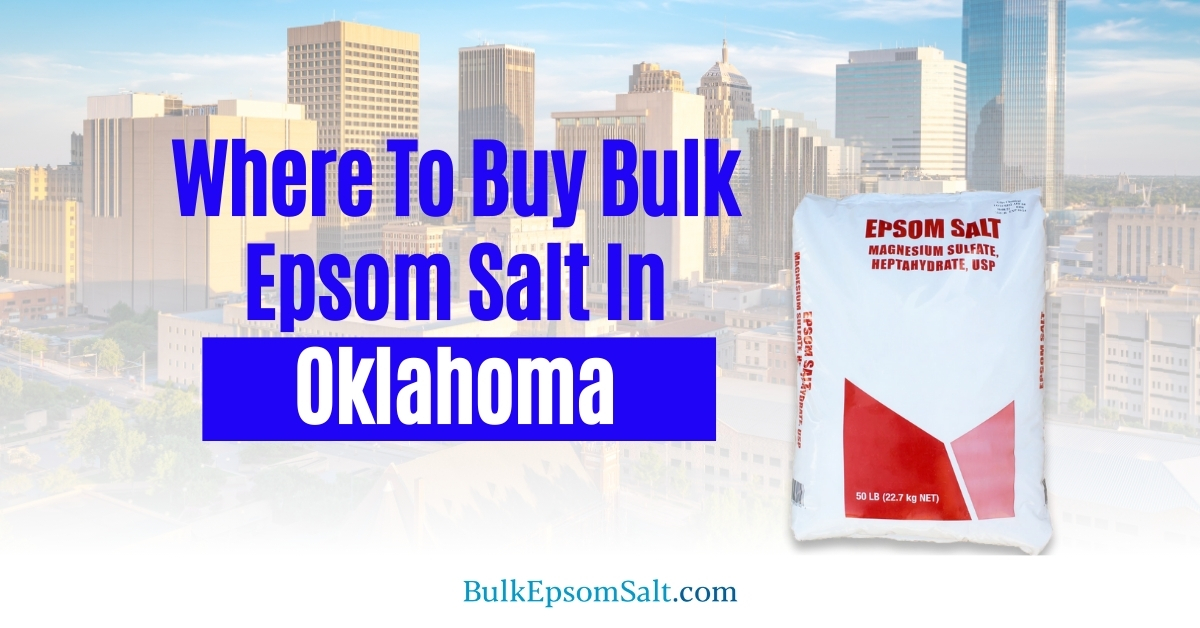 where to buy bulk epsom salt in oklahoma