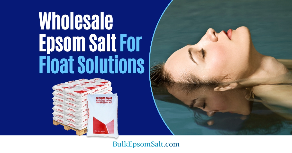 wholesale epsom salt for float solutions
