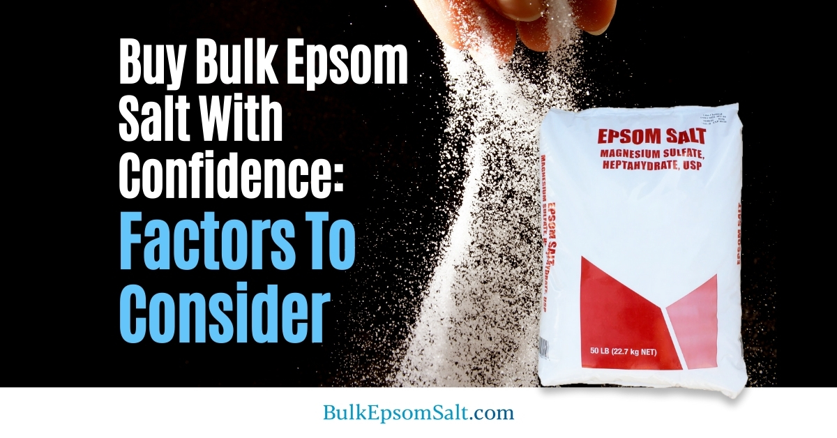 buy bulk epsom salt with confidence