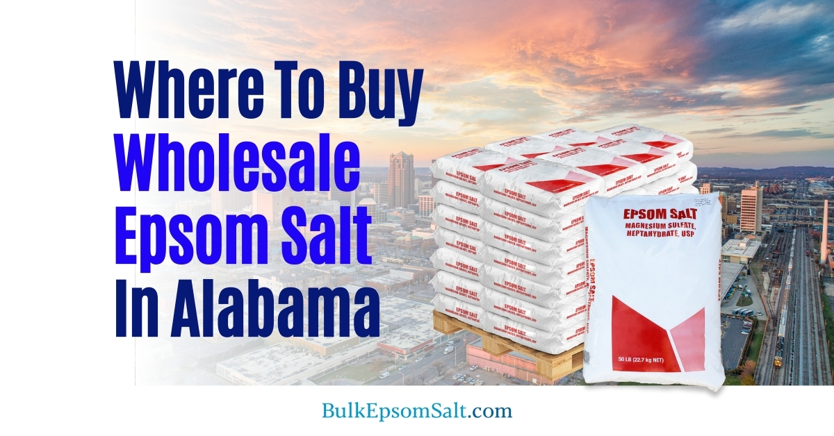 where to buy wholesale epsom salt in alabama