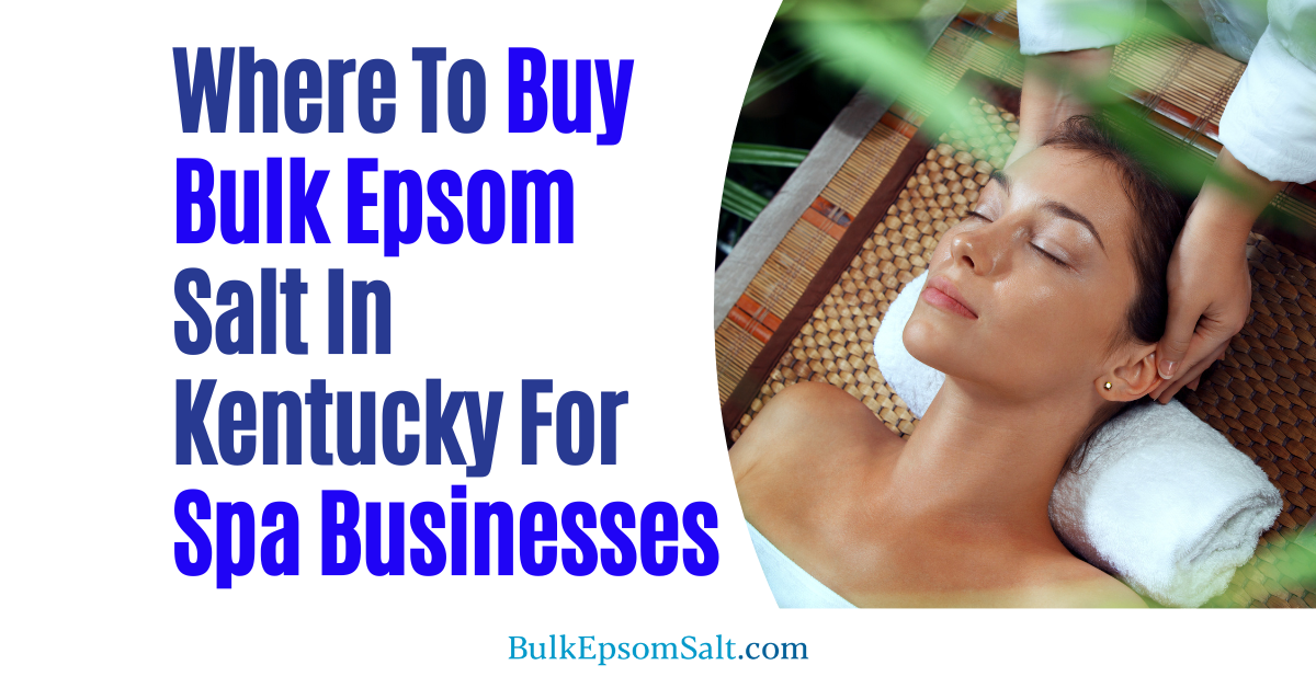 where to buy epsom salt bulk in kentucky