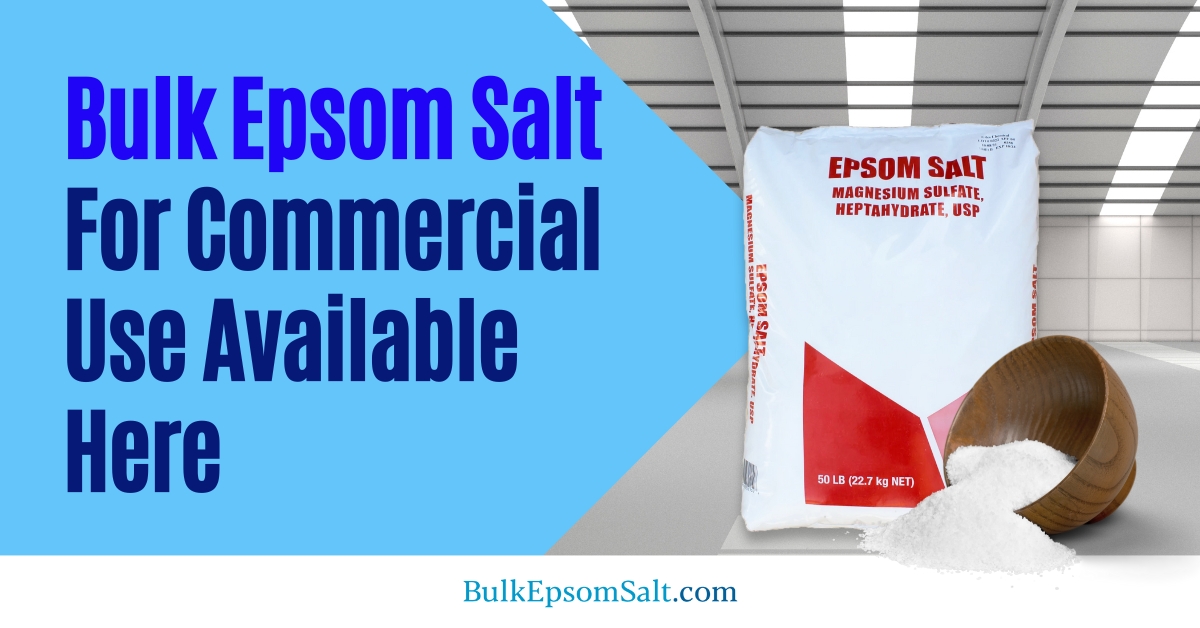 bulk epsom salts for commercial use