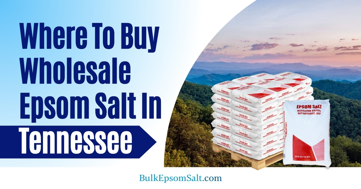 where to buy wholesale epsom salt in tennessee