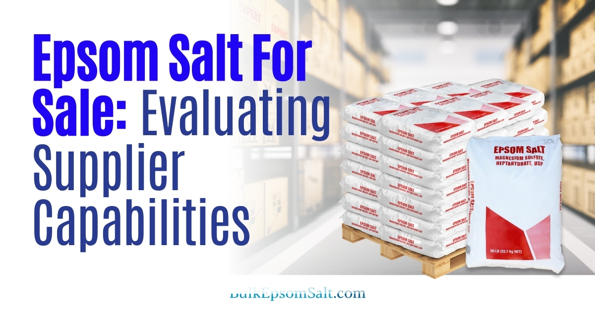 epsom salt for sale supplier capabilities