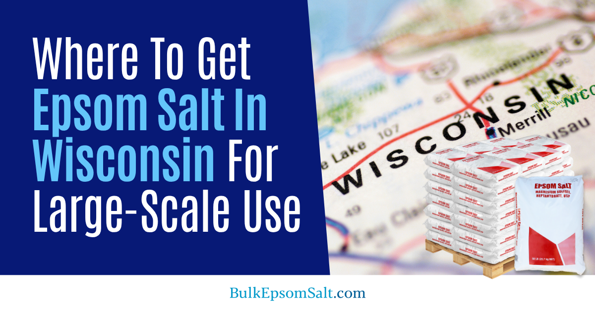 where to get epsom salt in wisconsin for large-scale use