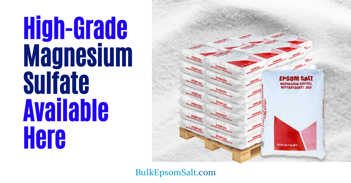 high-grade magnesium sulfate epsom salts available here