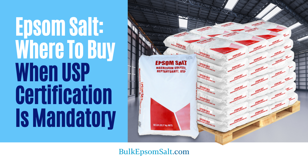 epsom salt where to buy when usp certification is mandatory