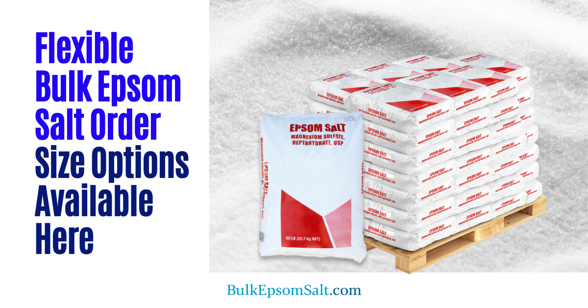 flexible bulk epsom salt order size options