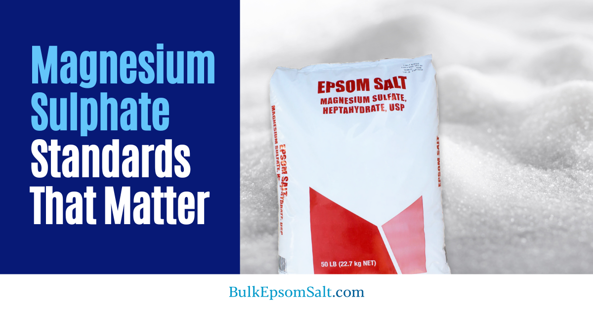 magnesium sulphate epsom salt standards that matter