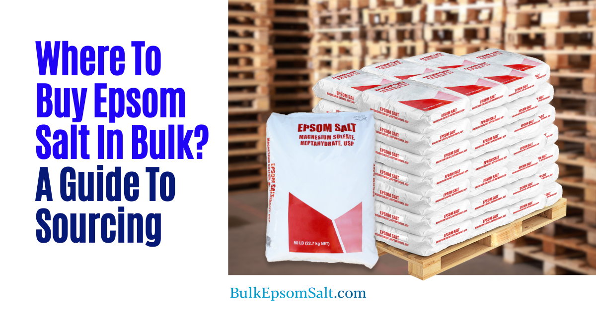 where to buy epsom salt in bulk
