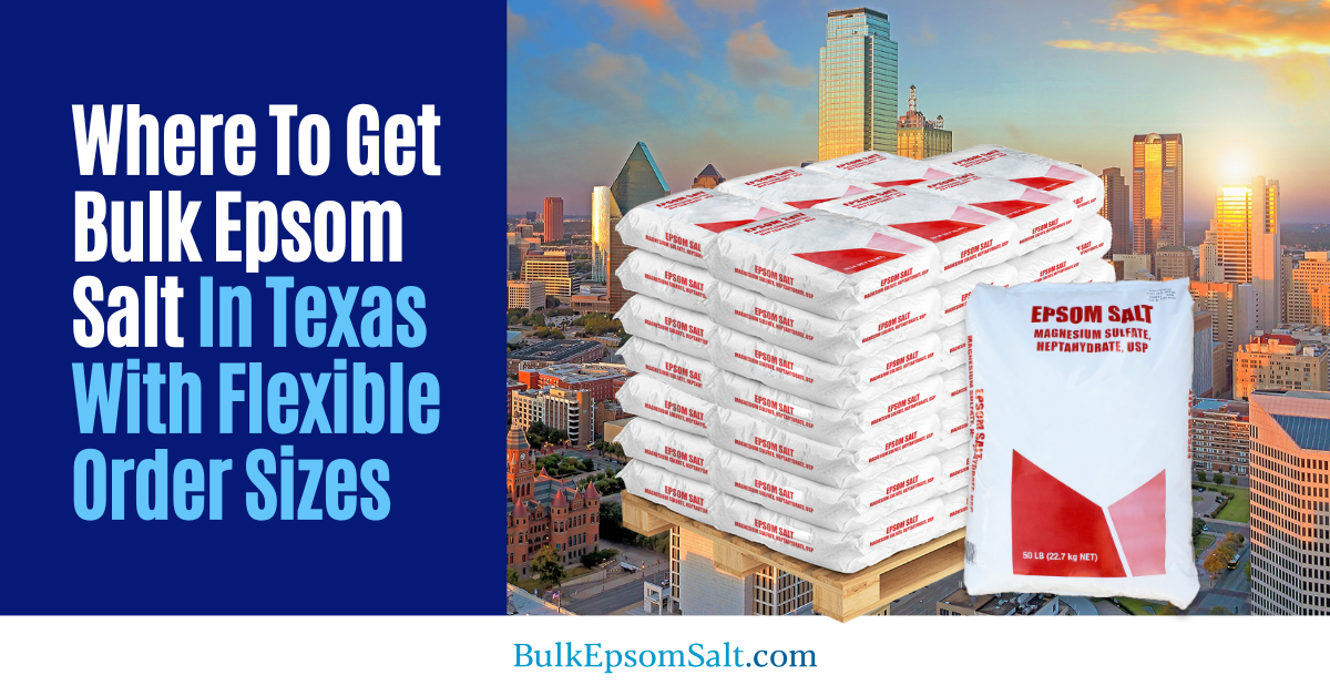 where to get bulk epsom salt in texas