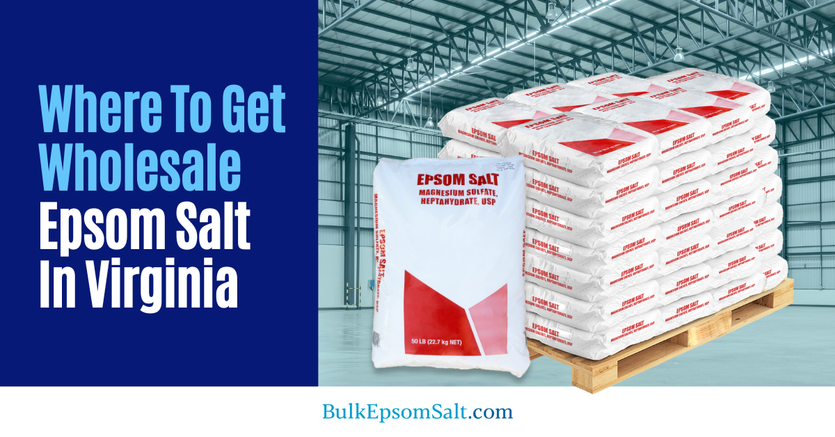 where to get wholesale epsom salt in virginia