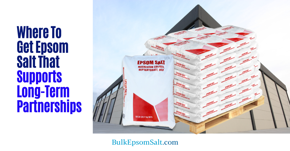 where to get epsom salt that supports long-term partnerships