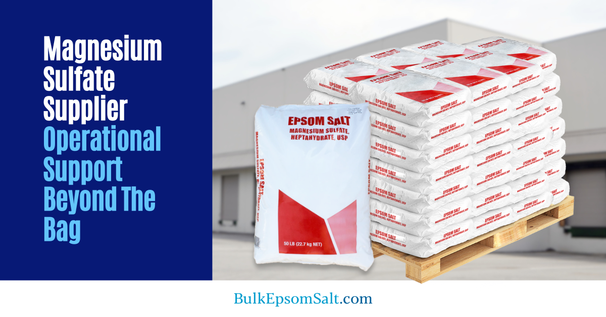 magnesium sulfate supplier operational support