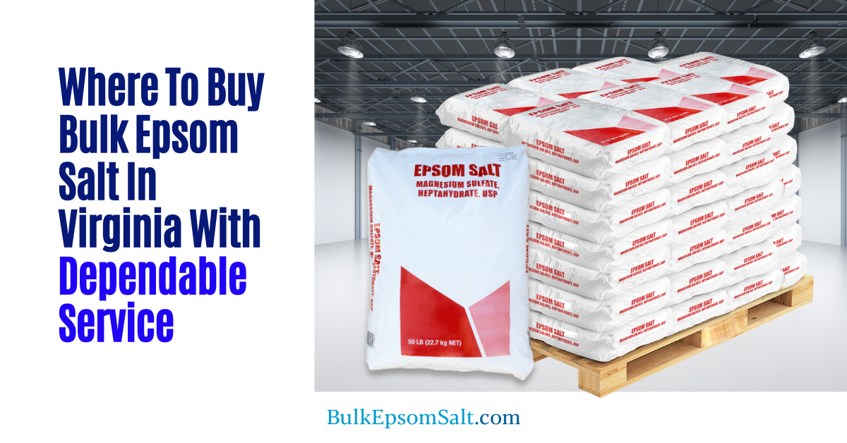 where to buy bulk epsom salt in virginia