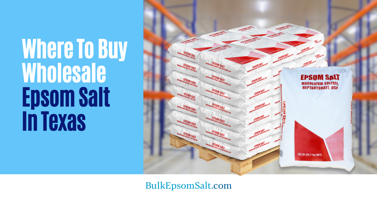 where to buy wholesale epsom salt in texas