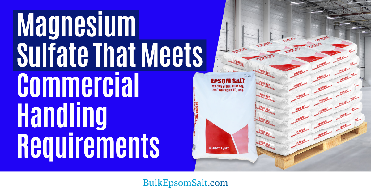 magnesium sulfate epsom salts for commercial handling