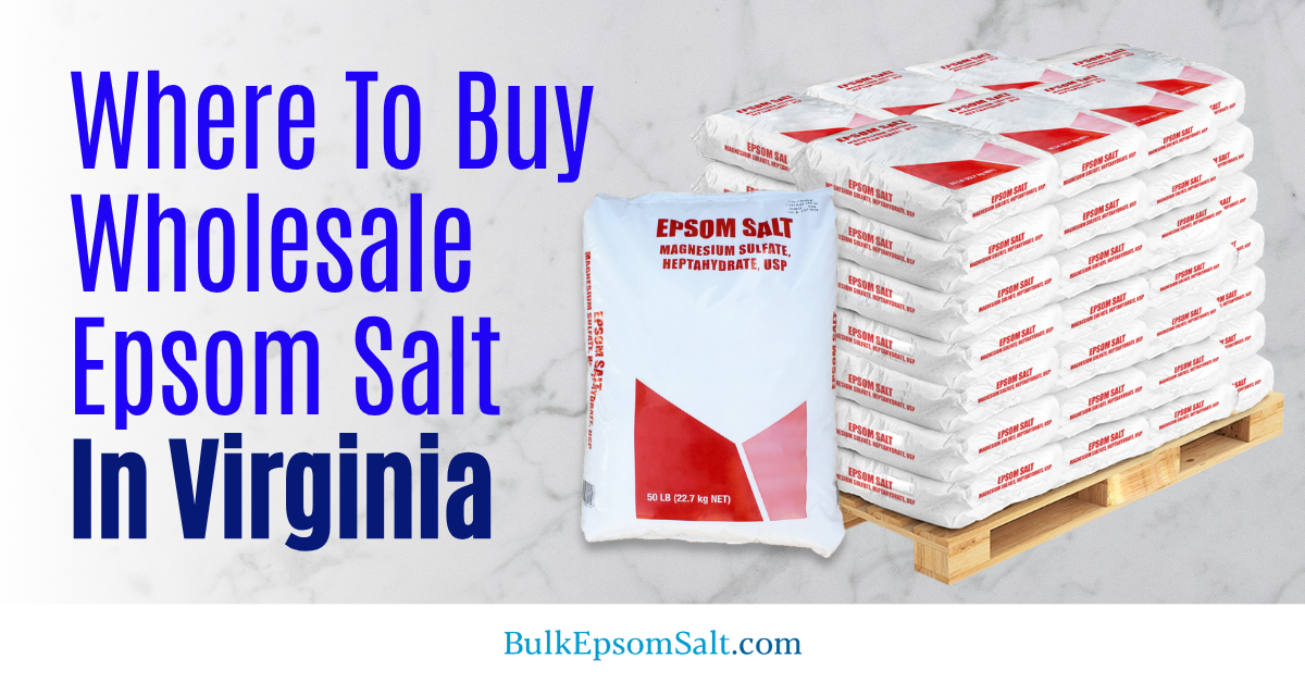 where to buy wholesale epsom salt in virginia