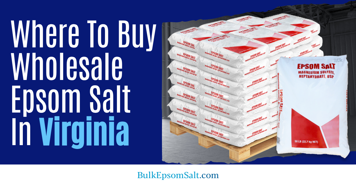 where to buy wholesale epsom salt in virginia