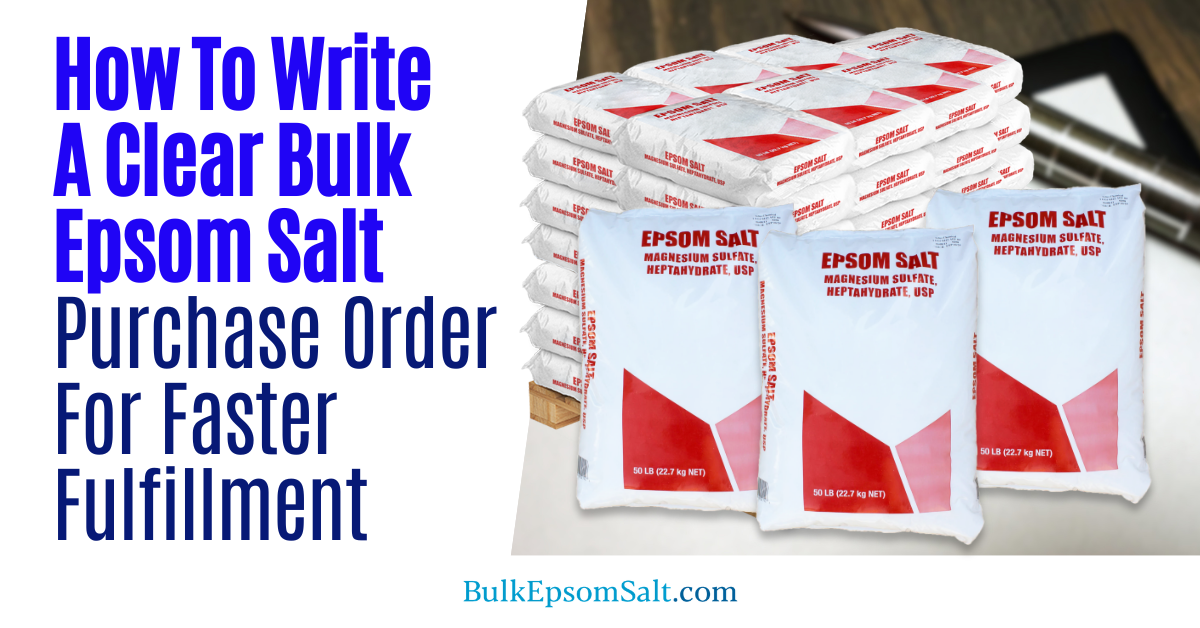 bulk epsom salt purchase order