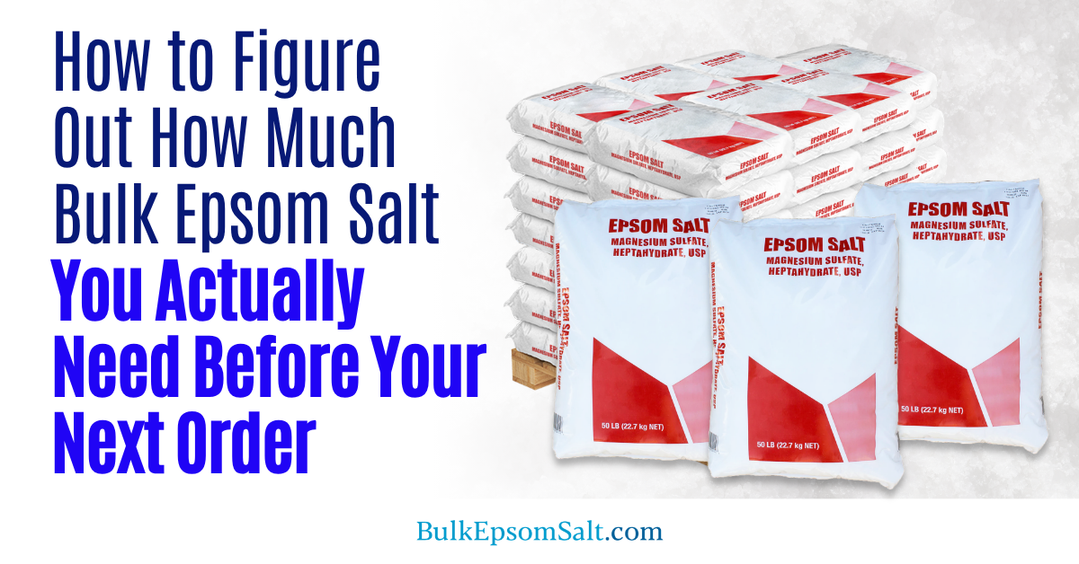 bulk epsom salt usage
